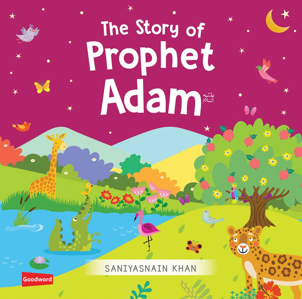 The Story of Prophet Adam A.S