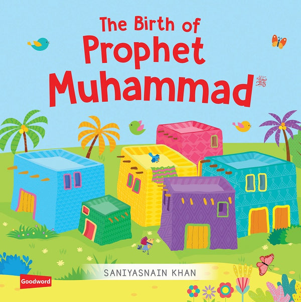 The Birth Of Prophet Muhammad