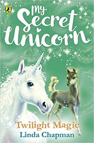 My Secret Unicorn : Twilight Magic