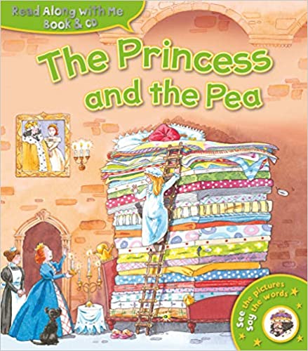 The Princess and the Pea (With CD)
