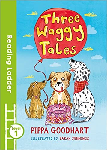Three Waggy Tales (Level 1 Reading)